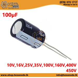 100µF / 100uf 10V,16V,25V,35V,100V,160V,400V,450V Electrolytic Capacitor